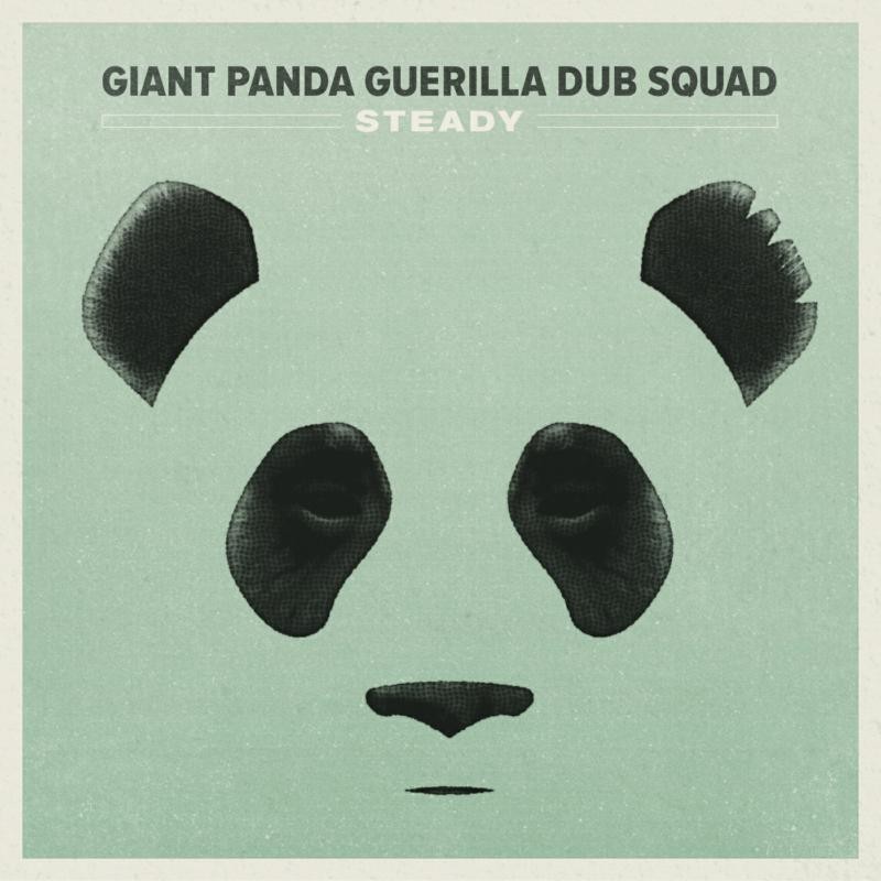 Giant Panda Guerilla Dub Squad Steady LP Vinyl ES1044V NEW