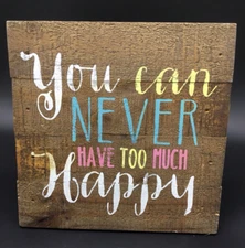 Rustic Wood Wall Home Decoration You Can Never Have Too Much Happy NWT