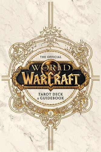 Ian Flynn World of Warcraft Official Tarot Deck and Guidebook Cards