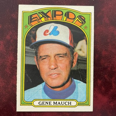 1972 Topps Set GENE MAUCH #276 MONTREAL EXPOS - EX-MINT *HIGH GRADE*