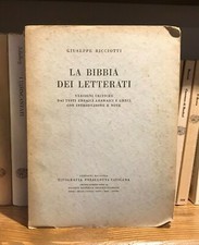La Bibbia dei Letterati - Giuseppe Ricciotti - 1963