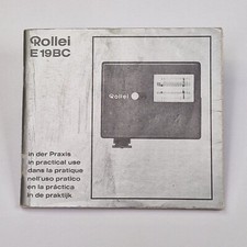Rollei E19 BC Flash Original 'In Practical Use' Instruction Manual Multilanguage