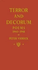 Terror and Decorum: Poems, 1940-1948, Viereck, Peter R., Very Good Book