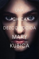Chica Desconocida Mary Kubica Taschenbuch Kartoniert / Broschiert Englisch 2023