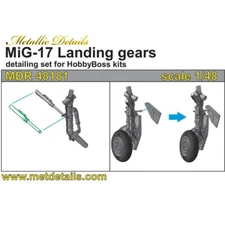 MiG-17. Landing gears (HobbyBoss) Metallic Details MDR48181 Scale model kit 1:48