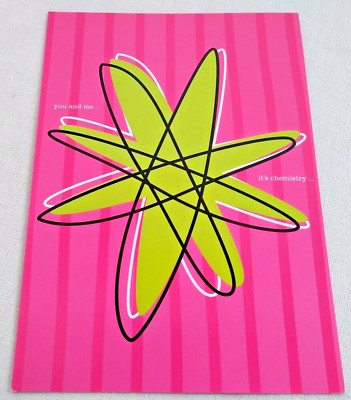 You and Me It's CHEMISTRY Greeting Card I Love You Atom Science Chemist Atomic
