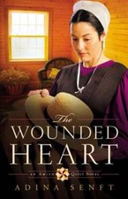 The Wounded Heart by Adina Senft: Used