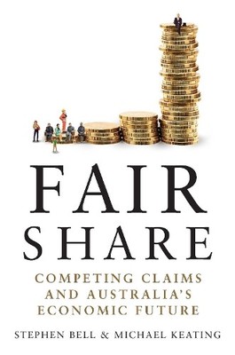 Fair Share by Stephen Bell, Michael Keating - 9780522872279