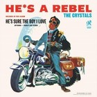 He's a Rebel by The Crystals (Girl Group) (Vinyl, Jul-2012, Sundazed)