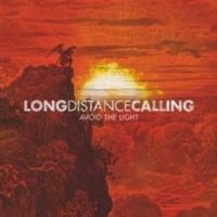 Avoid The Light, Long Distance Calling