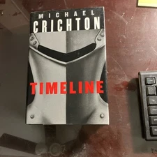 Timeline by Michael Crichton, NEW 1st. Edition Hardcover, FREE SHIP