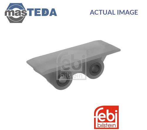 46773 ENGINE TIMING CHAIN GUIDE FEBI BILSTEIN FOR FORD TRANSIT,TRANSIT CUSTOM
