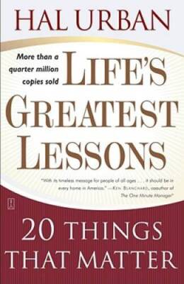 Life's Greatest Lessons: 20 Things That Matter - Paperback - ACCEPTABLE