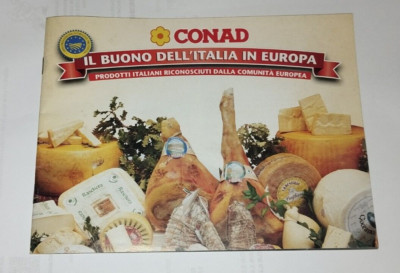 CONAD - DER GUTE ITALIEN IN EUROPA - ITALIENISCHE PRODUKTE - BROSCHÜRE