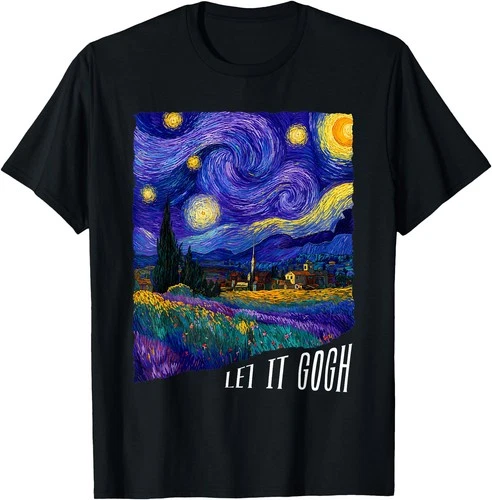 Let it Gogh Funny Vincent Van Gogh Starry Night Design T-Shirt - product listing photo
