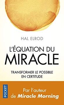 Léquation du miracle : transformer le possible e... | Buch | Zustand akzeptabel