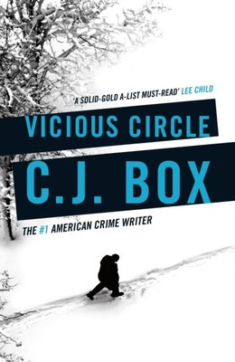 Vicious Circle by C.J. Box (Paperback Book)