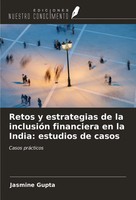 Jasmine Gupta | Retos Y Estrategias De La InclusióN Financiera En La India:...