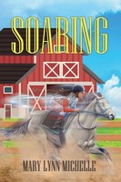 Soaring | Mary Lynn Michelle | Taschenbuch | Englisch | 2023 | EAN 9781957956893