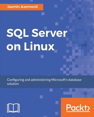 Azemovic - SQL Server on Linux - paperback or softback - E555z