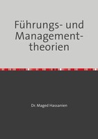 Dr. Maged Hassanien | FüHrungs- Und Managementtheorien | Taschenbuch | Deutsch