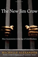 The Jim Crow: Mass Incarceration In The Age Of Colorblindness By Michelle A on sale The Jim Crow: Mass Incarceration In The Age Of Colorblindness By Michelle A on sale