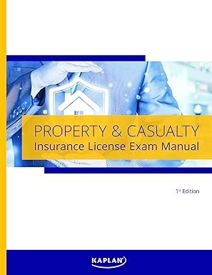 Property and Casualty Insurance License Exam Manual, 1st Edition