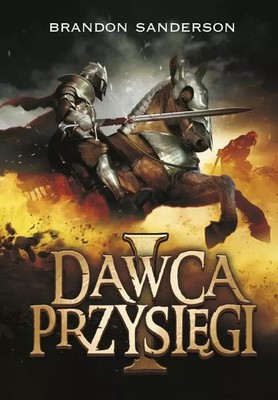 9788368240399 Dawca Przysi?gi. Seria Archiwum Burzowego ?wiat?a. Tom 3. Cz??? 1 