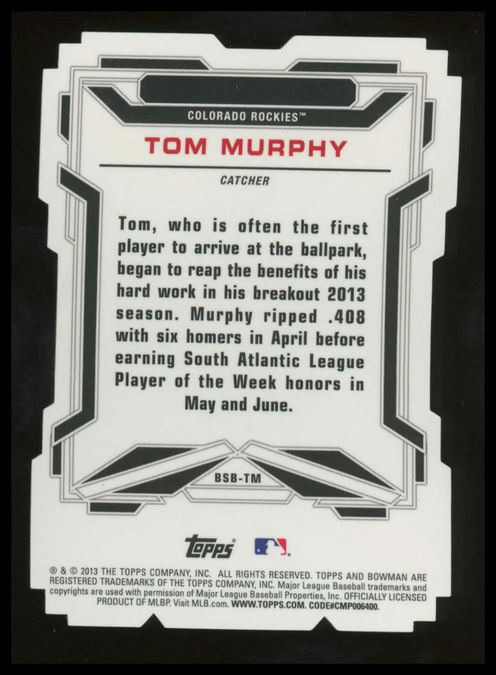 Tom Murphy 2013 Bowman Draft Picks & Prospects #BSB-TM Scout Breakouts Die Cuts - Image 2 of 2