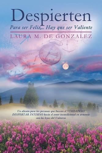 Лаура М. де Гонсалес Лаура М. де Гонсалес Деспертен (в мягкой обложке) (ИМПОРТ ИЗ Великобритании)