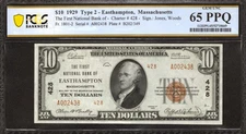 1929 $10 FIRST NATIONAL BANKNOTE CURRENCY EASTHAMPTON MA PCGS UNC 65 PPQ (438)