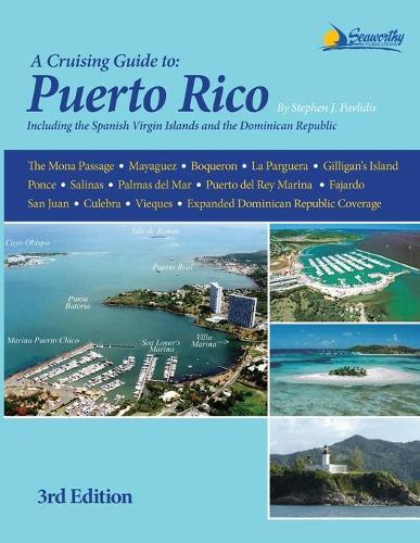 Thumbnail - Stephen J Pavlidis A Cruising Guide To Puerto Rico (taschenbuch)
