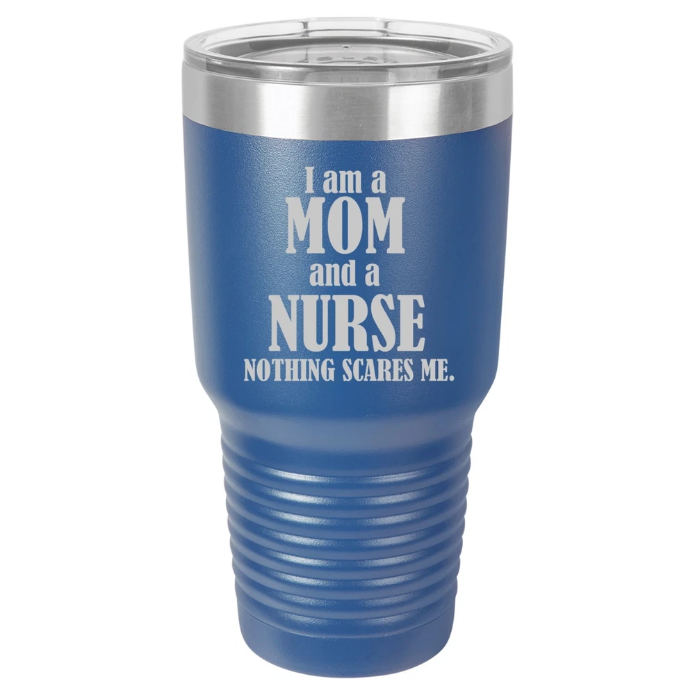 Tumbler 20oz 30oz Travel Mug Cup Vacuum Insulated Stainless Steel Nurse Mom Tumbler 20oz 30oz Travel Mug Cup Vacuum Insulated Stainless Steel Nurse Mom