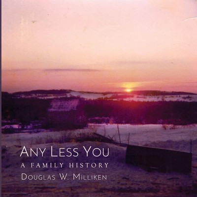 Any Less You Douglas W. Milliken Taschenbuch Englisch 2025 Fomite