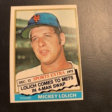 #385T Mickey Lolich 1976 Topps  Baseball Card  New York Mets TRADED Cb2-4