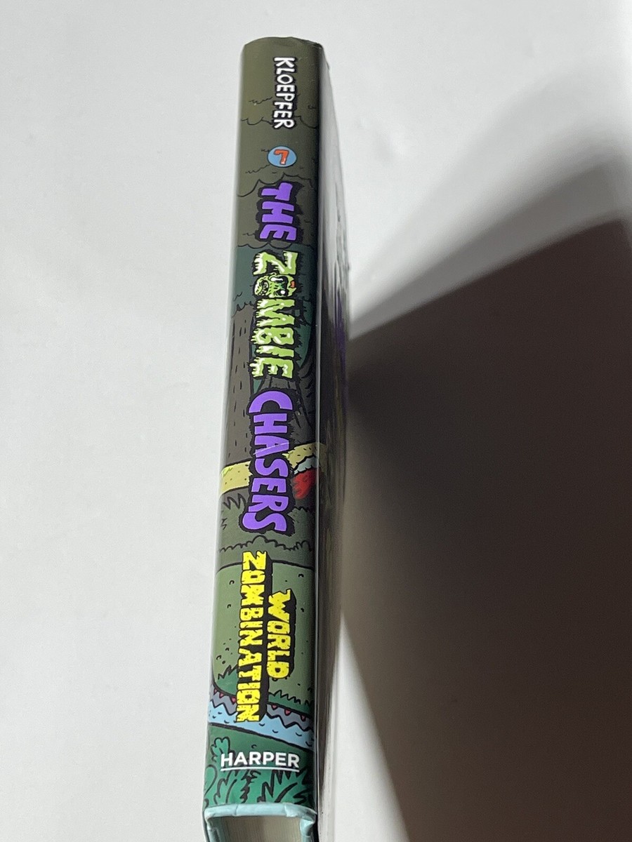 The Zombie Chasers #7: World Zombination Hardcover Book John