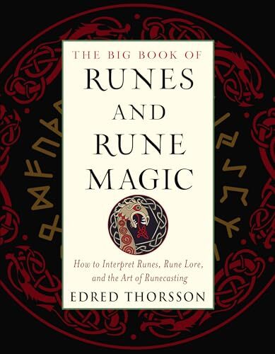 The Big Book Of Runes And Rune Magic : How To Interpret Runes, Rune Lore, And The Art Of Runecasting Edred Thorsson - Image 7