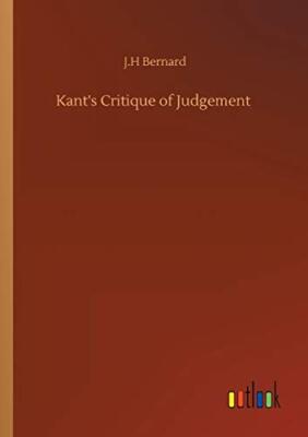 Kant's Critique of Judgement by J H Bernard (Paperback, 2020)
