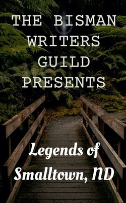 Legends of Smalltown Bisman Writers Guild Taschenbuch Englisch 2025
