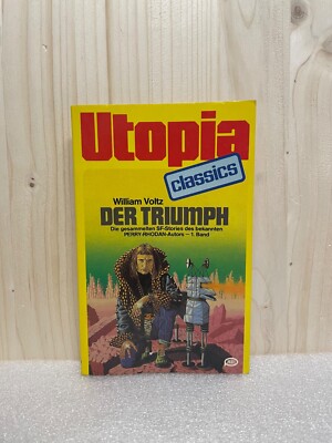 Der Triumph (Utopia Classics) - William Voltz