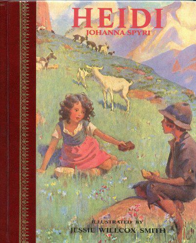Heidi: Childrens Classics by Johanna Spyri