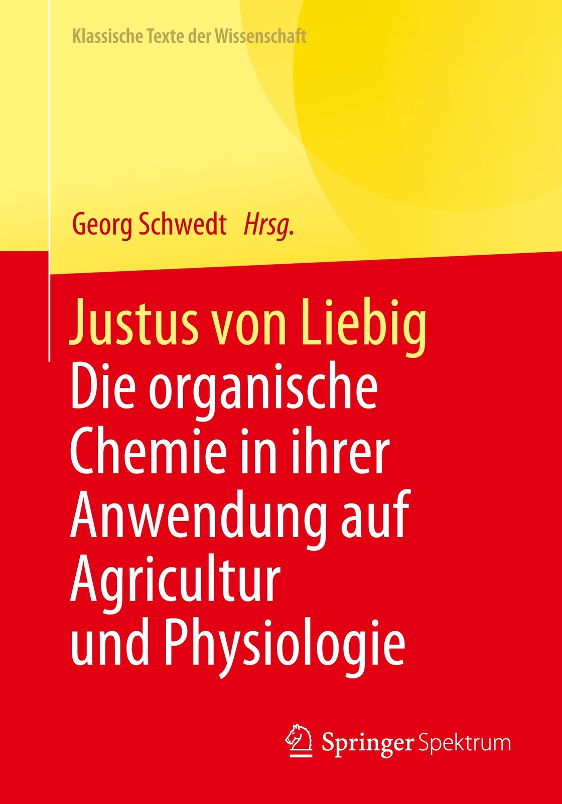 Thumbnail - Justus Von Liebig Georg Schwedt Taschenbuch Klassische Texte Der