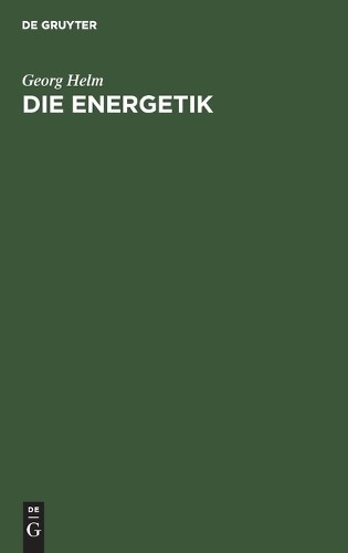 Georg Helm Die Energetik (Hardback)