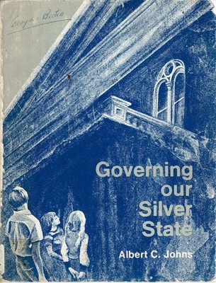 Albert Cameron Johns / Smoothen Our Silver State 1973 Nevada
