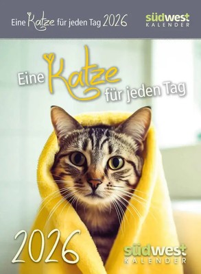 Eine Katze für jeden Tag 2026 - Tagesabreißkalender zum Aufstellen oder...