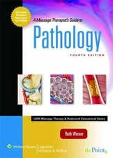 A Massage Therapist's Guide to Pathology; LW- 0781769191, Ruth Werner, hardcover