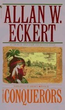 The Conquerors by Eckert, Allan W.