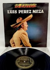 16 exitos LUIS PEREZ MEZA (PEERLESS VINYL LP MEXICO) EX