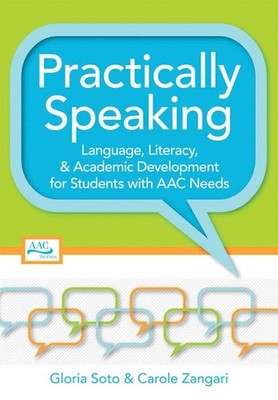 Practically Speaking: Language, Literacy, & Academic Development for Students wi