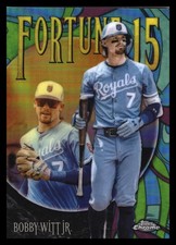 2025 Topps Chrome Update #F15-2 Bobby Witt Jr. Fortune 15